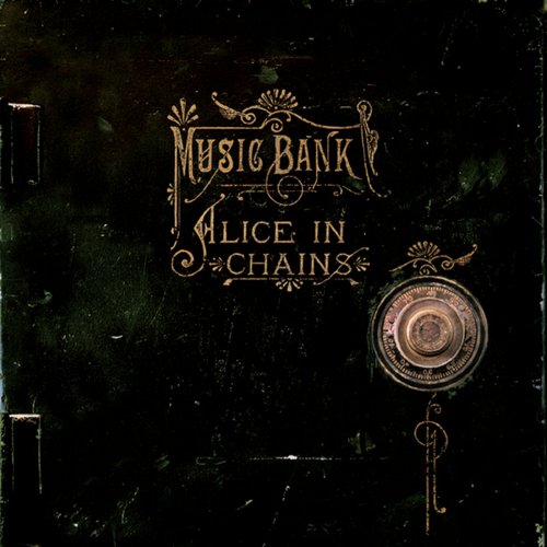 Alice In Chains - Music Bank (1999)