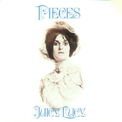 Juicy Lucy - Pieces (Reissue) (1972/1997)