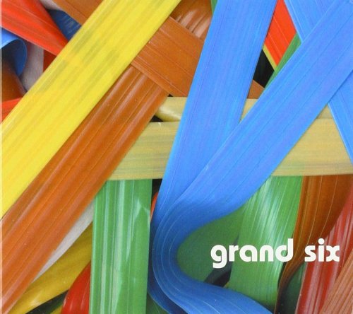 Grand Six - Grand Six (2004)