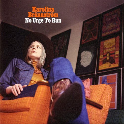 Karolina Brännström - No Urge To Run (2024) [Hi-Res]