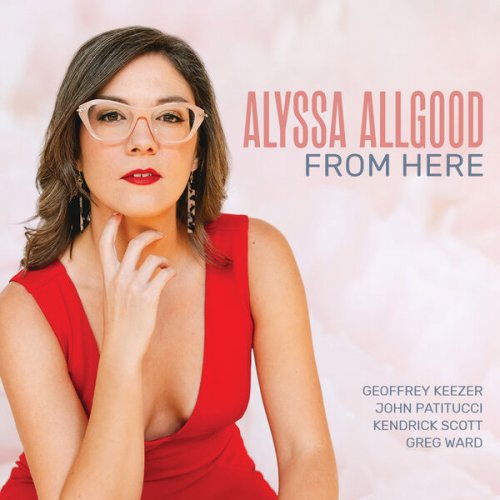 Alyssa Allgood - From Here (2024) [Hi-Res]