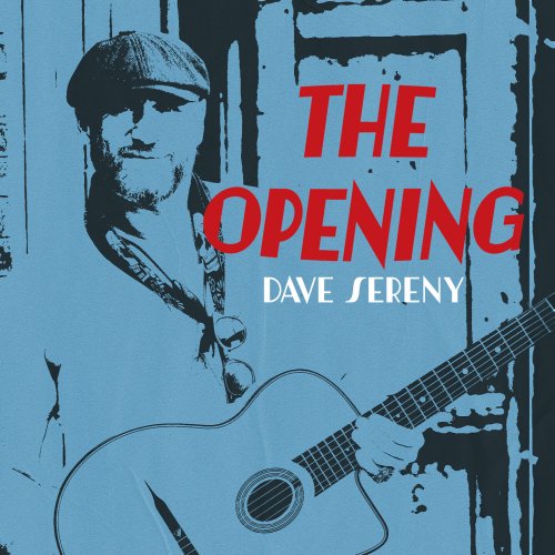 Dave Sereny - The Opening (1998) [Hi-Res]