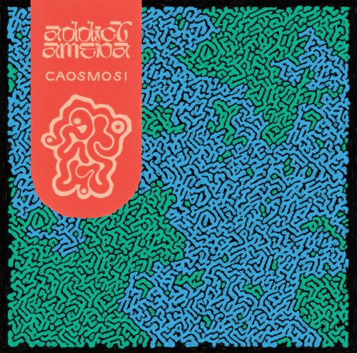 Addict Ameba - Caosmosi (2024) [Hi-Res]