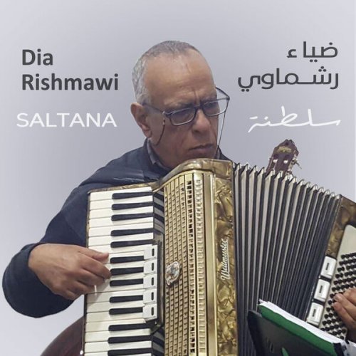 Dia Rishmawi - Saltana (2024) Hi-Res