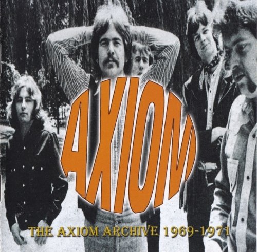 Axiom - The Axiom Archive 1969-1971 (2004)