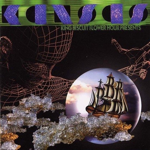Kansas - King Biscuit Flower Hour Presents (1989/1998)