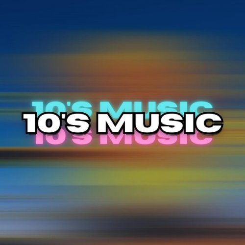VA - 10's Music (2024)