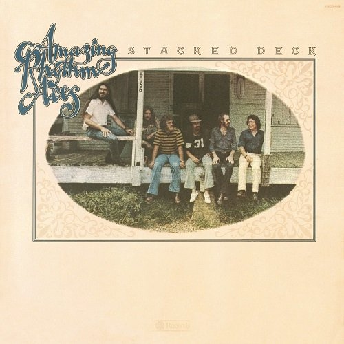 The Amazing Rhythm Aces - Stacked Deck (Remastered) (1975)