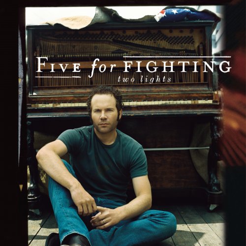 Five For Fighting - Two Lights (2006) [Hi-Res]