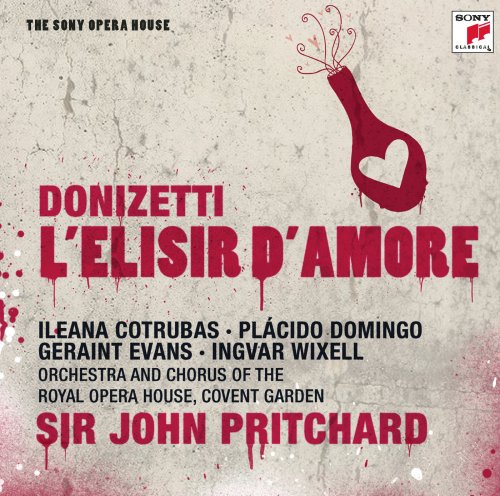 Orchestra And Chorus Of The Royle Opera House‚ Covent Garden, Sir John Pritchard - Donizetti: L'elisir d'amore (2009)