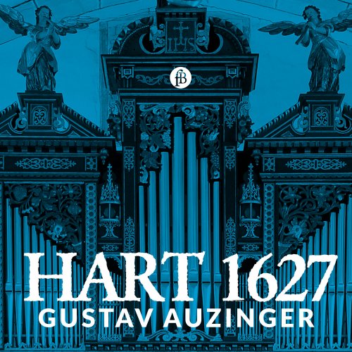 Gustav Auzinger - Hart 1627 (2024) [Hi-Res]