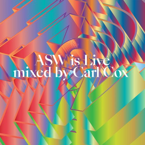 Carl Cox - ASW is Live (2024)