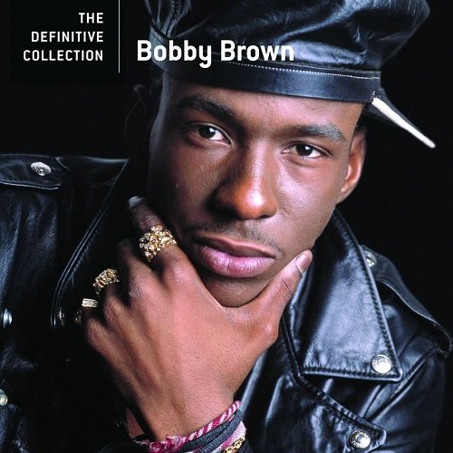 Bobby Brown - The Definitive Collection (2006)