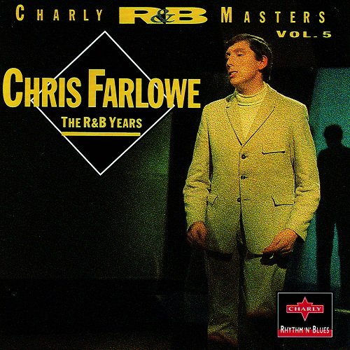 Chris Farlowe - The R&B Years (1999)