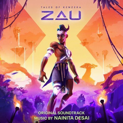 Nainita Desai - Tales of Kenzera: ZAU (Original Soundtrack) (2024)