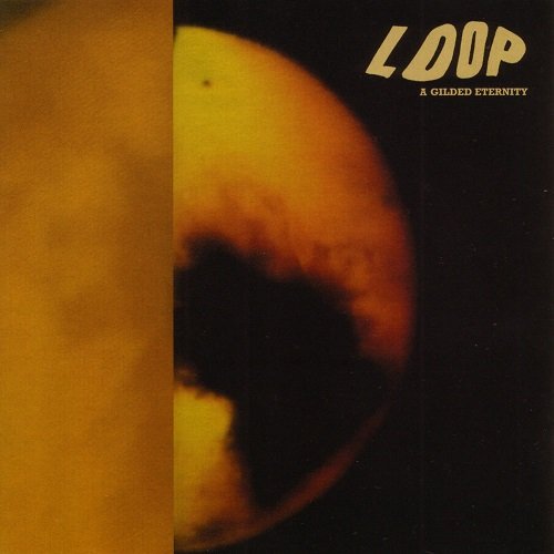 Loop - A Gilded Eternity (1989)