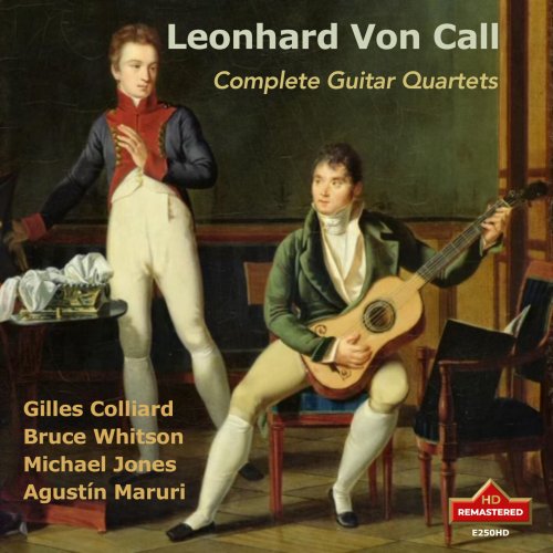 Gilles Colliard, Bruce Whitson, Michael Kevin Jones, Agustin Maruri - Call: Complete Guitar Quartets (Remastered 2024) (2024) [Hi-Res]