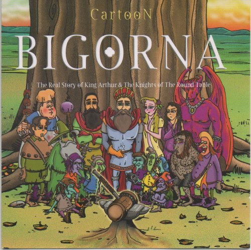 Cartoon - Bigorna - The Real History of King Arthur&The Knights of The Round Table (2003)