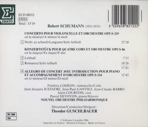 Frédéric Lodéon, Pascal Devoyon, Theodor Guschlbauer - Schumann: Cello Concerto, Konzertstück for 4 horns, Allegro de Concert for piano and orchestra (1986) CD-Rip