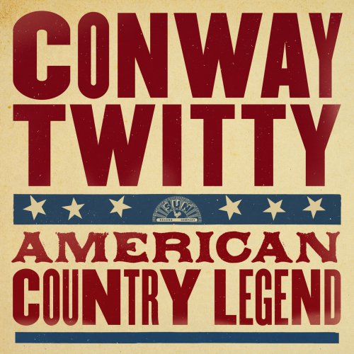 Conway Twitty - American Country Legend (2024)