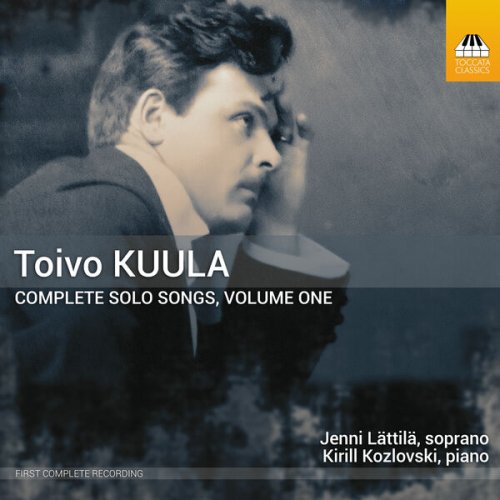 Jenni Lättilä & Kirill Kozlovski - Kuula: Complete Solo Songs, Vol. 1 (2024) [Hi-Res]