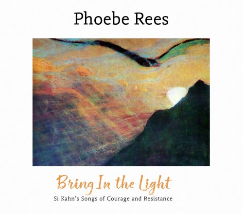 Phoebe Rees - Bring in the Light (2024)