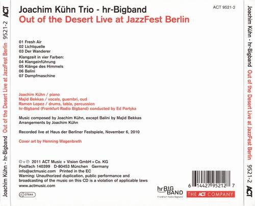 Joachim Kuhn Trio & hr-Bigband - Out Of The Desert Live At Jazzfest Berlin (2011)