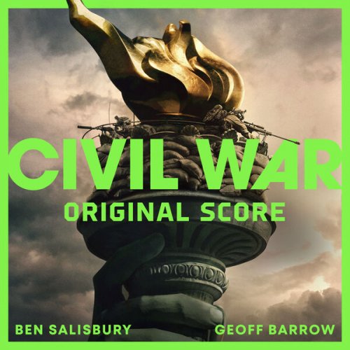 Ben Salisbury, Geoff Barrow - Civil War (Original Score) (2024) [Hi-Res]