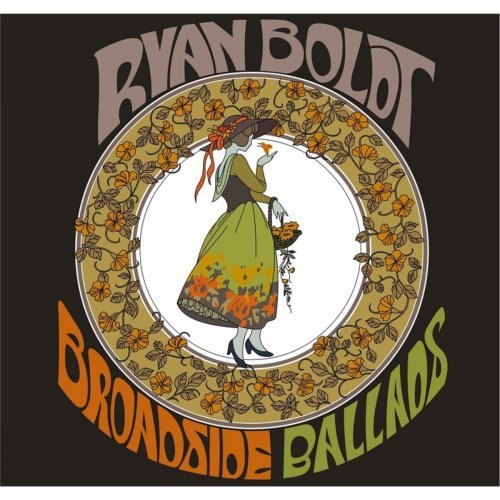 Ryan Boldt - Broadside Ballads (2014)