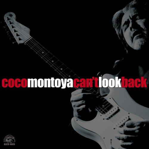 Coco Montoya - Can't Look Back (2002)