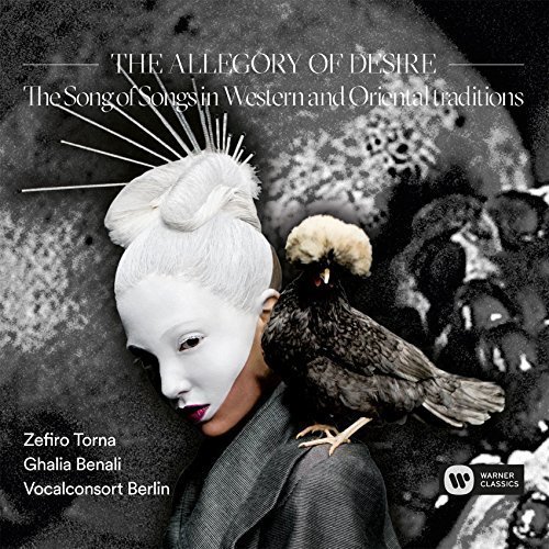 Zefiro Torna - The Allegory Of Desire - The Song of Songs in Western and Oriental Traditions (2016)