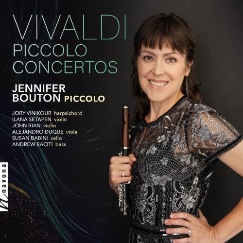 Jennifer Bouton, Jory Vinikour, Ilana Setapen, John Bian, Alejandro Duque, Susan Babini, Andrew Raciti - Vivaldi Piccolo Concertos (2024) [Hi-Res]