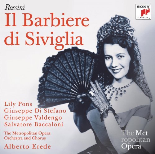 Metropolitan Opera Orchestra and Chorus, Alberto Erede - Rossini: Il barbiere di Siviglia (2010)