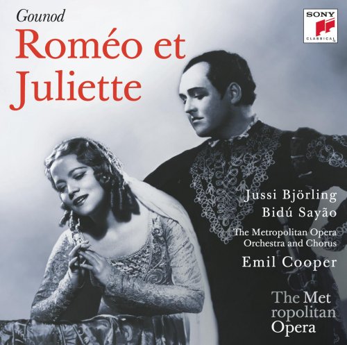 Metropolitan Opera Orchestra and Chorus, Emil Cooper - Gounod: Roméo et Juliette (2010)