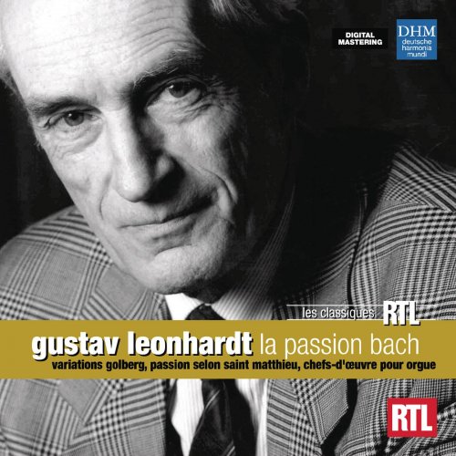 Gustav Leonhardt - La passion Bach - Coffrets RTL Classiques (2010)
