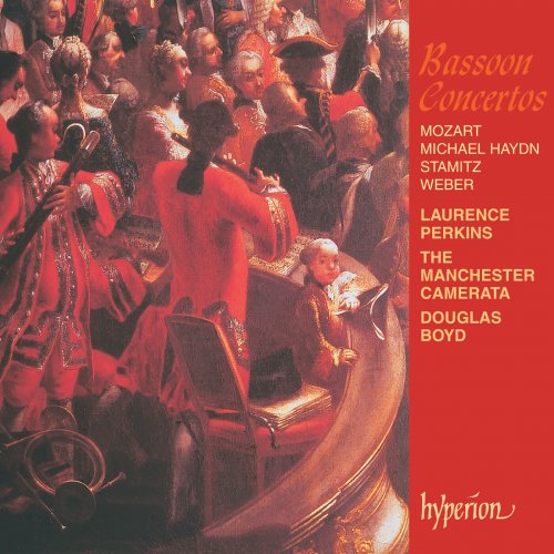 Laurence Perkins, Manchester Camerata & Douglas Boyd - Bassoon Concertos: Michael Haydn, Mozart, Stamitz & Weber (2024) [Hi-Res]