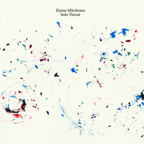 Elaine Mitchener - Solo Throat (2024)