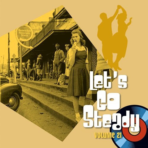 Various Artists - Let's Go Steady, Vol. 21 (2023)