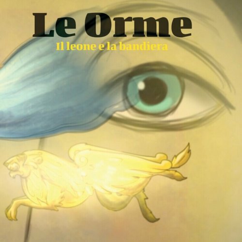 Le Orme - Il Leone e la Bandiera (2024)