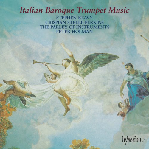 Crispian Steele-Perkins, Stephen Keavy, The Parley Of Instruments, Peter Holman - Italian Baroque Trumpet Music (1988)