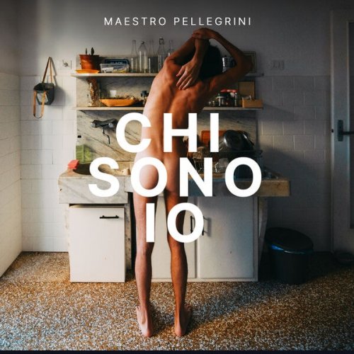 Maestro Pellegrini - Chi sono io Vol.1 (2024) [Hi-Res]
