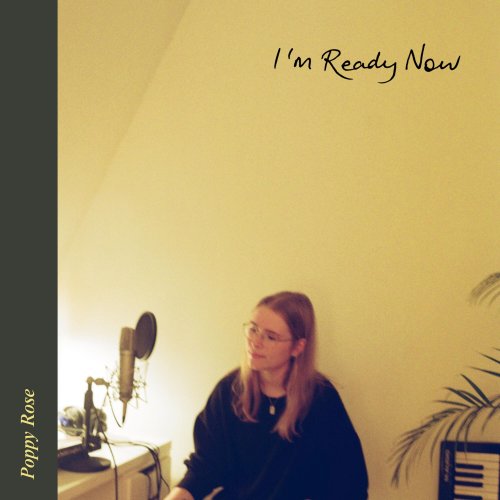 Poppy Rose - I'm Ready Now (2024) [Hi-Res]