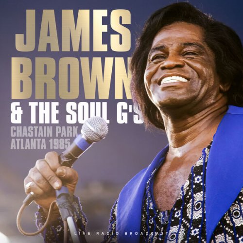 James Brown & The Soul G's - Chastain Park Atlanta 1985 (Live) (2024)