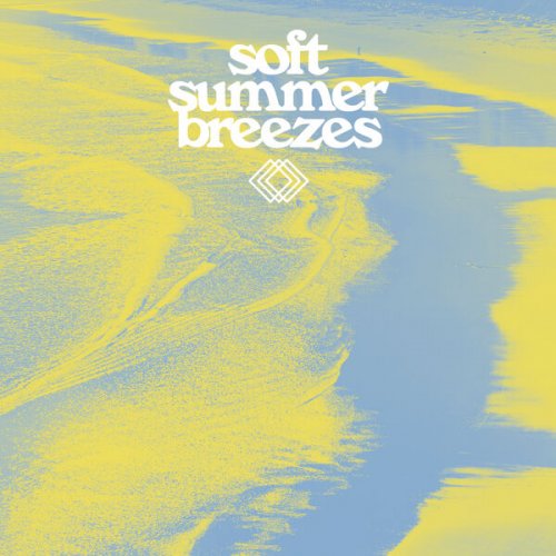 VA - Soft Summer Breezes (2024) [Hi-Res]