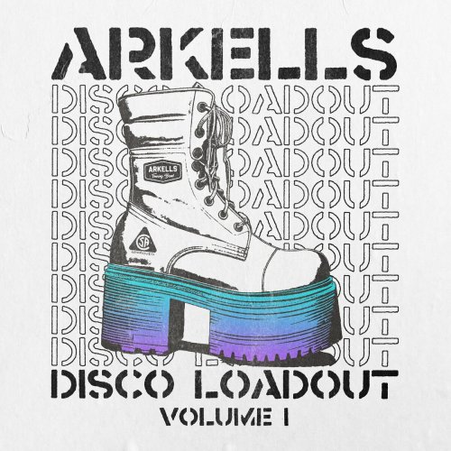 Arkells - Disco Loadout (Volume 1) (2024) [Hi-Res]