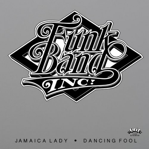 Funk Band Inc. - Funk Band, Inc. (2024 Remaster from the Original Grit Tapes) (2024) [Hi-Res]