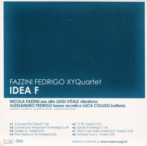 Fazzini Fedrigo XYQuartet - Idea F (2013) FLAC