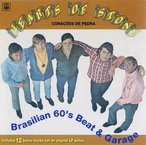VA - Hearts Of Stone: Brasilian 60’s Beat & Garage (1965-69) (2003)