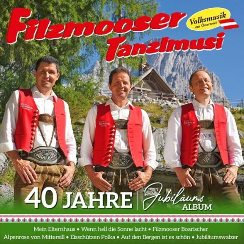 Filzmooser Tanzlmusi - 40 Jahre Jubiläumsalbum (2024)