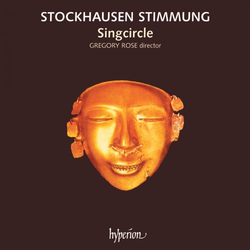 Singcircle, Gregory Rose - Stockhausen: Stimmung (1987)